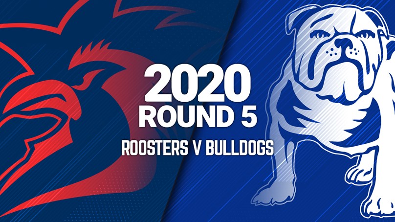 Full Match | Bulldogs v Roosters