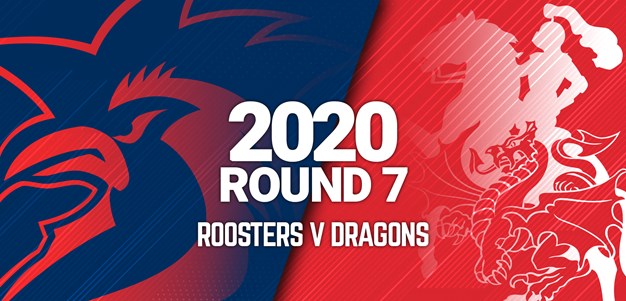 Full Match | Roosters v Dragons