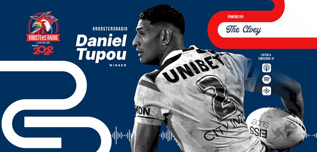 Roosters Radio Ep 138: Daniel Tupou